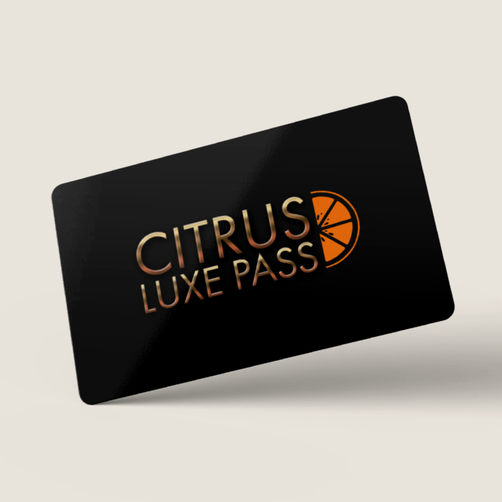 get the citrus luxe pass